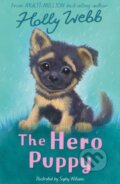 Kniha: The Hero Puppy (Holly Webb). Little Tiger, 2024 Kniha: The Hero Puppy (Holly Webb). Little Tiger, 2024