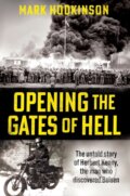Kniha: Opening The Gates of Hell (Mark Hodkinson). Cassell, 2024 Kniha: Opening The Gates of Hell (Mark Hodkinson). Cassell, 2024
