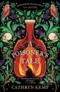 Kniha: A Poisoner's Tale (Cathryn Kemp). Bantam Press, 2024 Kniha: A Poisoner's Tale (Cathryn Kemp). Bantam Press, 2024