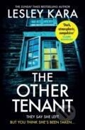 Kniha: The Other Tenant (Lesley Kara). Bantam Press, 2024 Kniha: The Other Tenant (Lesley Kara). Bantam Press, 2024