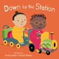Kniha: Down by the Station (Annie Kubler). Childs Play, 2024 Kniha: Down by the Station (Annie Kubler). Childs Play, 2024