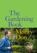 Kniha: The Gardening Book (Monty Don). BBC Books, 2023 Kniha: The Gardening Book (Monty Don). BBC Books, 2023