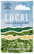 Kniha: Local (Alastair Humphreys). , 2024 Kniha: Local (Alastair Humphreys). , 2024