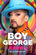 Kniha: Karma (Boy George). Blink Publishing, 2023 Kniha: Karma (Boy George). Blink Publishing, 2023