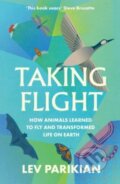 Kniha: Taking Flight (Lev Parikian). Elliott and Thompson, 2024 Kniha: Taking Flight (Lev Parikian). Elliott and Thompson, 2024