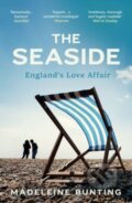 Kniha: The Seaside (Madeleine Bunting). Granta Books, 2024 Kniha: The Seaside (Madeleine Bunting). Granta Books, 2024