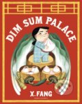 Kniha: Dim Sum Palace (X Fang). Pushkin, 2024 Kniha: Dim Sum Palace (X Fang). Pushkin, 2024