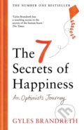 Kniha: The 7 Secrets of Happiness (Gyles Brandreth). Short Books, 2024 Kniha: The 7 Secrets of Happiness (Gyles Brandreth). Short Books, 2024