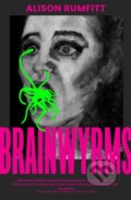 Kniha: Brainwyrms, 2023 Kniha: Brainwyrms, 2023