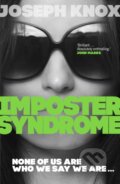 Kniha: Imposter Syndrome (Joseph Knox). Doubleday, 2024 Kniha: Imposter Syndrome (Joseph Knox). Doubleday, 2024