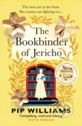 Kniha: The Bookbinder of Jericho (Pip Williams). Vintage, 2024 Kniha: The Bookbinder of Jericho (Pip Williams). Vintage, 2024