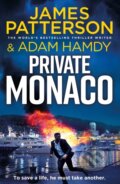 Kniha: Private Monaco (Adam Hamdy a James Patterson). Century, 2024 Kniha: Private Monaco (Adam Hamdy a James Patterson). Century, 2024