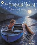 Kniha: The Mermaid Moon (Briony May Smith). Walker books, 2024 Kniha: The Mermaid Moon (Briony May Smith). Walker books, 2024