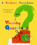 Kniha: Twenty Questions (Mac Barnett). Walker books, 2024 Kniha: Twenty Questions (Mac Barnett). Walker books, 2024