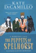 Kniha: The Puppets of Spelhorst (Kate Dicamillo). Walker books, 2023 Kniha: The Puppets of Spelhorst (Kate Dicamillo). Walker books, 2023