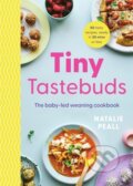 Kniha: Tiny Tastebuds (Natalie Peall). Greenfinch, 2024 Kniha: Tiny Tastebuds (Natalie Peall). Greenfinch, 2024