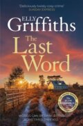 Kniha: The Last Word (Elly Griffiths). Quercus, 2024 Kniha: The Last Word (Elly Griffiths). Quercus, 2024