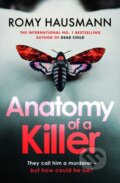 Kniha: Anatomy of a Killer (Romy Hausmann). Quercus, 2024 Kniha: Anatomy of a Killer (Romy Hausmann). Quercus, 2024