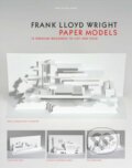 Kniha: Frank Lloyd Wright Paper Models (Marc Hagan-Guirey). Laurence King Publishing, 2017 Kniha: Frank Lloyd Wright Paper Models (Marc Hagan-Guirey). Laurence King Publishing, 2017