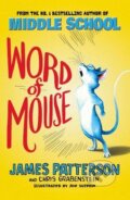 Kniha: Word of Mouse (James Patterson). Cornerstone, 2017 Kniha: Word of Mouse (James Patterson). Cornerstone, 2017
