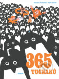 Kniha: 365 tučňáků (Jean-Luc Fromental), 2017 Kniha: 365 tučňáků (Jean-Luc Fromental), 2017
