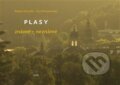 Kniha: Plasy (Ivo Kornatovský a Robert Drozda). Novela Bohemica, 2017 Kniha: Plasy (Ivo Kornatovský a Robert Drozda). Novela Bohemica, 2017