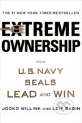 Kniha: Extreme Ownership (Jocko Willink a Leif Babin). St. Martin´s Press, 2015 Kniha: Extreme Ownership (Jocko Willink a Leif Babin). St. Martin´s Press, 2015