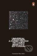 Kniha: Universal (Brian Cox a Jeff Forshaw). Penguin Books, 2017 Kniha: Universal (Brian Cox a Jeff Forshaw). Penguin Books, 2017