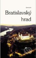 Kniha: Bratislavský hrad (Peter Barta). Slovenské národné múzeum, 2017 Kniha: Bratislavský hrad (Peter Barta). Slovenské národné múzeum, 2017