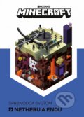 Kniha: Minecraft: Sprievodca svetom Netheru a Endu (Egmont SK). Egmont SK, 2017 Kniha: Minecraft: Sprievodca svetom Netheru a Endu (Egmont SK). Egmont SK, 2017