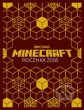 Kniha: Minecraft: Ročenka 2018 (Egmont ČR). Egmont ČR, 2017 Kniha: Minecraft: Ročenka 2018 (Egmont ČR). Egmont ČR, 2017