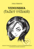 Kniha: Venussha (Juraj Šebesta). Edition Ryba, 2017 Kniha: Venussha (Juraj Šebesta). Edition Ryba, 2017
