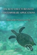 Kniha: Discrete Structures with Contemporary Applications (Alexander Stanoyevitch). Taylor & Francis Books, 2011 Kniha: Discrete Structures with Contemporary Applications (Alexander Stanoyevitch). Taylor & Francis Books, 2011