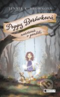 Kniha: Poppy Mayberryová: Narodená v pondelok (Jennifer K. Brown). Fragment, 2017 Kniha: Poppy Mayberryová: Narodená v pondelok (Jennifer K. Brown). Fragment, 2017