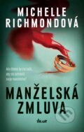 Kniha: Manželská zmluva (Michelle Richmond), 2017 Kniha: Manželská zmluva (Michelle Richmond), 2017