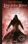 Kniha: Ľavá ruka Boha - Omnibus (Paul Hoffman), 2017 Kniha: Ľavá ruka Boha - Omnibus (Paul Hoffman), 2017