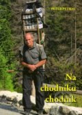 Kniha: Na chodníku chodník (Peter Petras), 2017 Kniha: Na chodníku chodník (Peter Petras), 2017