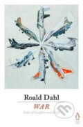 Kniha: War (Roald Dahl). Penguin Books, 2017 Kniha: War (Roald Dahl). Penguin Books, 2017