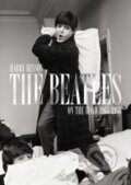 Kniha: The Beatles (Harry Benson). Taschen, 2017 Kniha: The Beatles (Harry Benson). Taschen, 2017