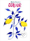 Kniha: Colour (Marion Deuchars). Particular Books, 2017 Kniha: Colour (Marion Deuchars). Particular Books, 2017