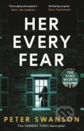 Kniha: Her Every Fear (Peter Swanson). Faber and Faber, 2017 Kniha: Her Every Fear (Peter Swanson). Faber and Faber, 2017