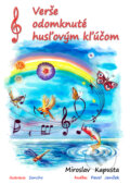 Kniha: Verše odomknuté husľovým kľúčom (Miroslav Kapusta). Dali-BB, 2017 Kniha: Verše odomknuté husľovým kľúčom (Miroslav Kapusta). Dali-BB, 2017