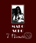 Kniha: 7 fliaš (Marián Moncman). Marián Moncman, 2011 Kniha: 7 fliaš (Marián Moncman). Marián Moncman, 2011