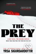 Kniha: The Prey (Yrsa Sigurdardóttir). Hodder and Stoughton, 2023 Kniha: The Prey (Yrsa Sigurdardóttir). Hodder and Stoughton, 2023