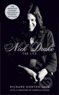 Kniha: Nick Drake: The Life (Richard Morton Jack). John Murray, 2024 Kniha: Nick Drake: The Life (Richard Morton Jack). John Murray, 2024