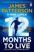Kniha: 12 Months to Live (James Patterson). Cornerstone, 2024 Kniha: 12 Months to Live (James Patterson). Cornerstone, 2024
