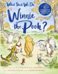 Kniha: What Shall We Do, Winnie-the-Pooh? (Jeanne Willis). Pan Macmillan, 2024 Kniha: What Shall We Do, Winnie-the-Pooh? (Jeanne Willis). Pan Macmillan, 2024