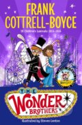 Kniha: The Wonder Brothers (Frank Cottrell-Boyce). Pan Macmillan, 2024 Kniha: The Wonder Brothers (Frank Cottrell-Boyce). Pan Macmillan, 2024