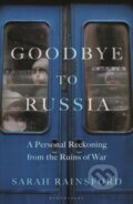 Kniha: Goodbye to Russia, 2024 Kniha: Goodbye to Russia, 2024
