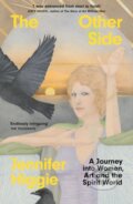 Kniha: The Other Side (Jennifer Higgie). Weidenfeld and Nicolson, 2024 Kniha: The Other Side (Jennifer Higgie). Weidenfeld and Nicolson, 2024